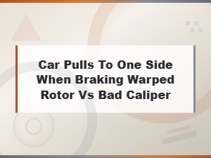 Warped Rotor vs Bad Caliper: Why Your Car Pulls to One Side When Braking